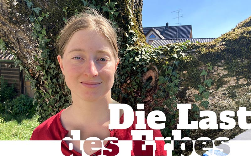 Die Last des Erbes